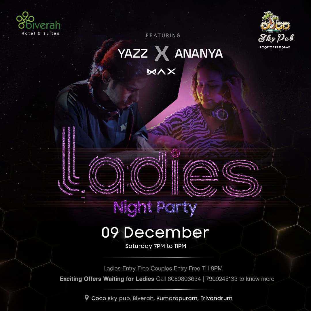 Coco Sky SM post ladies night party  at Biverah Hotel Suites Trivandrum Thiruvanthapuram