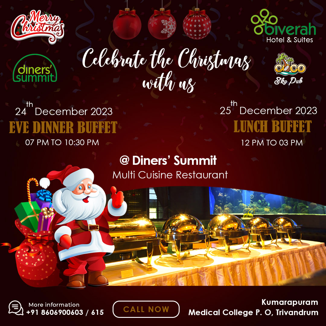 Eve Buffet Christmas  at Biverah Hotel Suites Trivandrum Thiruvanthapuram